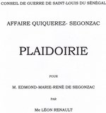 PLAIDOIRIE PAR Me RENAULT POUR DE SEGONZAC - AFFAIRE QUIQUEREZ 1891